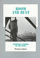 Book cover of: Boom and Bust