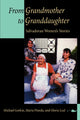 Book cover of: From Grandmother to Granddaughter. By: Michael Gorkin