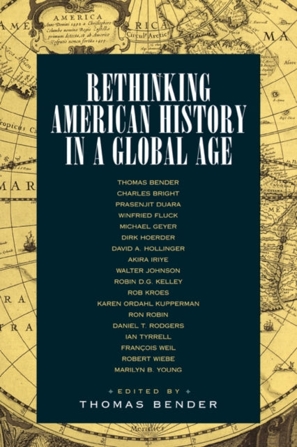Book cover of: Rethinking American History in a Global Age