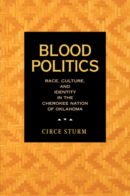 Book cover of: Blood Politics. By: Circe Dawn Sturm