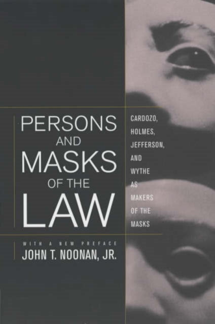 Book cover of: Persons and Masks of the Law. By: John Thomas Noonan, Jr.
