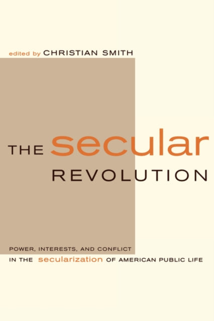 Book cover of: Secular Revolution. By: Christian Smith