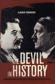 Book cover of: Devil in History. By: Vladimir Tismaneanu