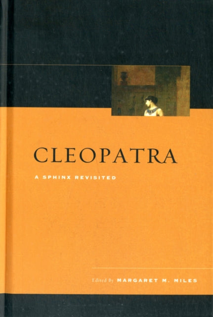 Book cover of: Cleopatra. By: Margaret Melanie Miles