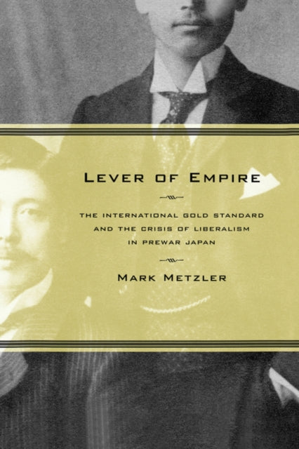 Book cover of: Lever of Empire. By: Mark Metzler