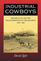 Book cover of: Industrial Cowboys. By: David Igler