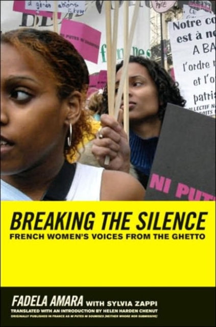 Book cover of: Breaking the Silence. By: Fadela Amara