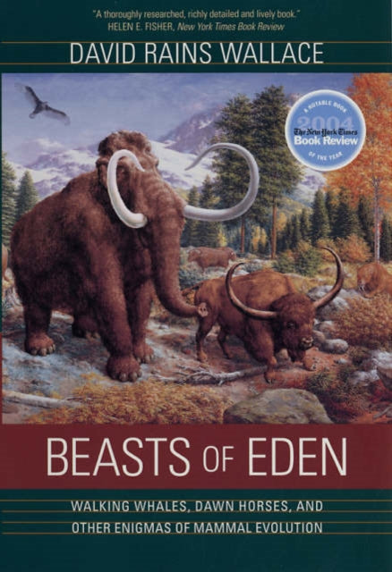Book cover of: Beasts of Eden. By: David Rains Wallace