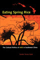 Book cover of: Eating Spring Rice. By: Sandra Teresa Hyde