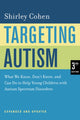 Book cover of: Targeting Autism. By: Shirley Cohen