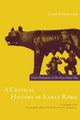 Book cover of: Critical History of Early Rome. By: Gary Forsythe