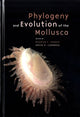 Book cover of: Phylogeny and Evolution of the Mollusca