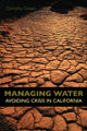 Book cover of: Managing Water. By: Dorothy Green