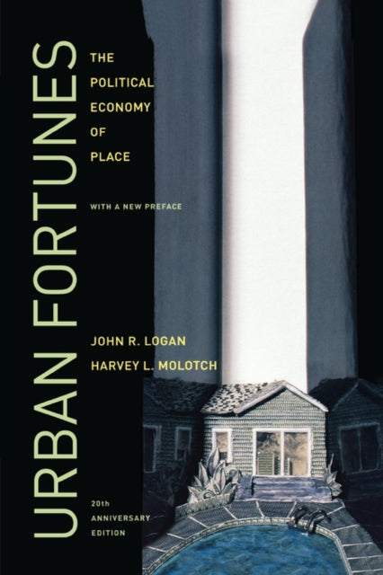 Book cover of: Urban Fortunes. By: John R. Logan