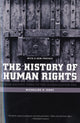 Book cover of: History of Human Rights. By: Micheline Ishay