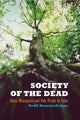 Book cover of: Society of the Dead. By: Todd Ramón Ochoa