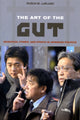Book cover of: Art of the Gut. By: Robin M. LeBlanc