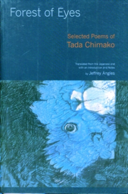 Book cover of: Forest of Eyes. By: Tada, Chimako.