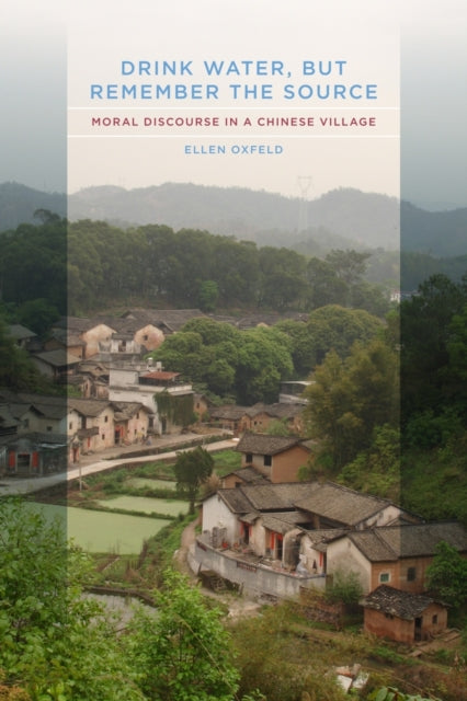 Book cover of: Drink Water, but Remember the Source. By: Ellen Oxfeld