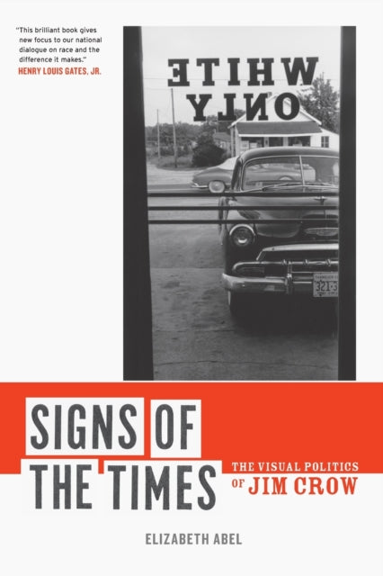 Book cover of: Signs of the Times. By: Elizabeth Abel