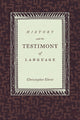 Book cover of: History and the Testimony of Language. By: Christopher Ehret
