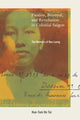 Book cover of: Passion, Betrayal, and Revolution in Colonial Saigon. By: Hue-Tam Ho Tai