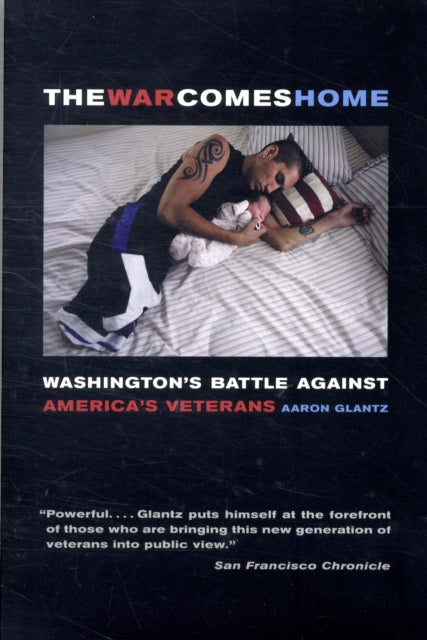 Book cover of: War Comes Home. By: Aaron Glantz