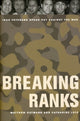 Book cover of: Breaking Ranks. By: Matthew C. Gutmann