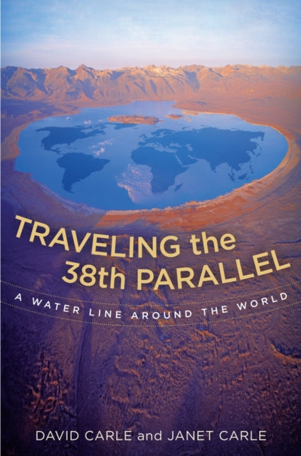 Book cover of: Traveling the 38th Parallel