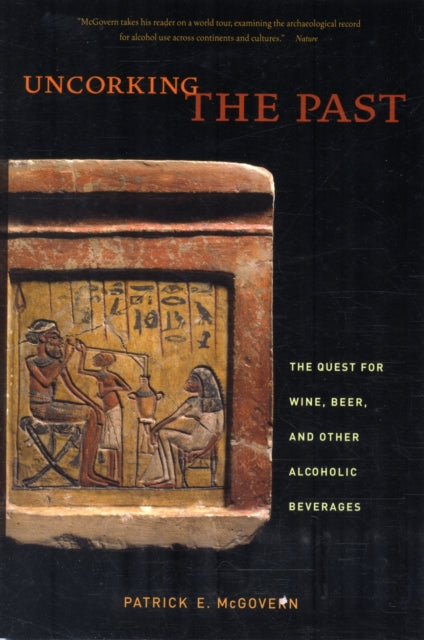Book cover of: Uncorking the Past