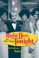 Book cover of: Right Here on Our Stage Tonight!. By: Gerald Nachman