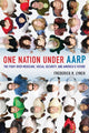 Book cover of: One Nation under AARP. By: Frederick R. Lynch