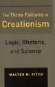 Book cover of: Three Failures of Creationism