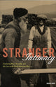 Book cover of: Stranger Intimacy. By: Nayan Shah