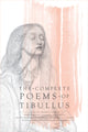 Book cover of: Complete Poems of Tibullus. By: Albius Tibullus