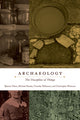 Book cover of: Archaeology. By: Bjørnar Olsen