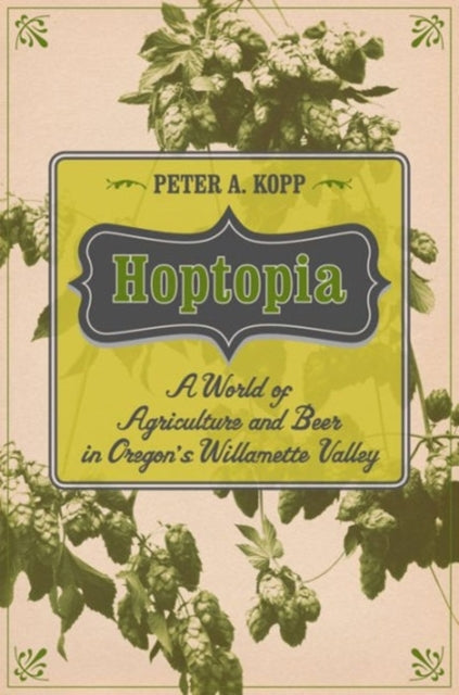 Book cover of: Hoptopia. By: Kopp