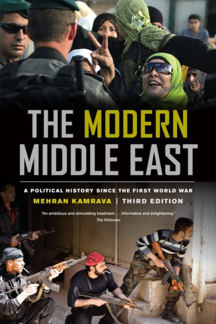 Book cover of: Modern Middle East, Third Edition. By: Mehran Kamrava