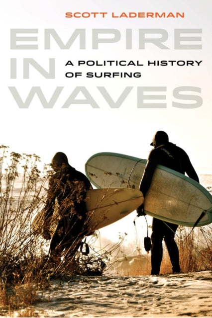 Book cover of: Empire in Waves. By: Scott Laderman