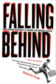 Book cover of: Falling Behind. By: Robert Frank