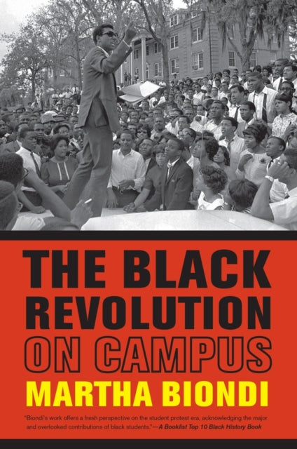 Book cover of: Black Revolution on Campus. By: Martha Biondi