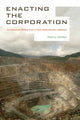 Book cover of: Enacting the Corporation. By: Marina Welker