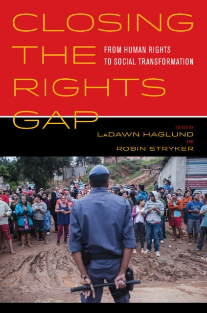 Book cover of: Closing the Rights Gap. By: LaDawn Haglund