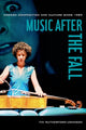 Book cover of: Music after the Fall. By: Tim Rutherford-Johnson