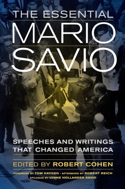 Book cover of: Essential Mario Savio. By: Cohen, Robert