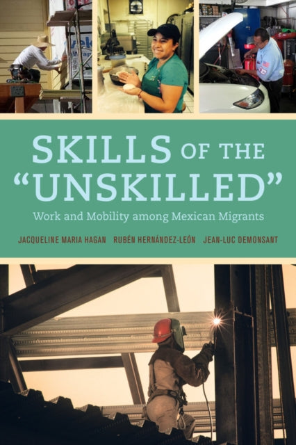 Book cover of: Skills of the Unskilled. By: Jacqueline Maria Hagan