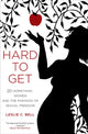 Book cover of: Hard to Get. By: Leslie Bell