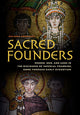 Book cover of: Sacred Founders. By: Diliana N. Angelova