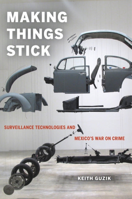 Book cover of: Making Things Stick. By: Keith Guzik