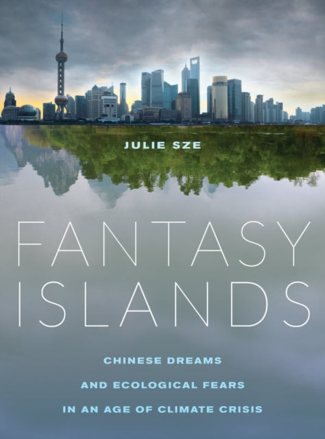 Book cover of: Fantasy Islands. By: Julie Sze